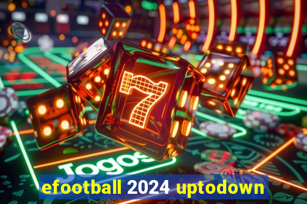 efootball 2024 uptodown